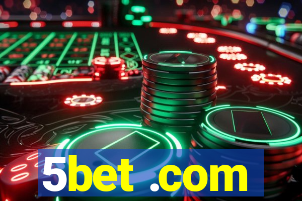 5bet .com